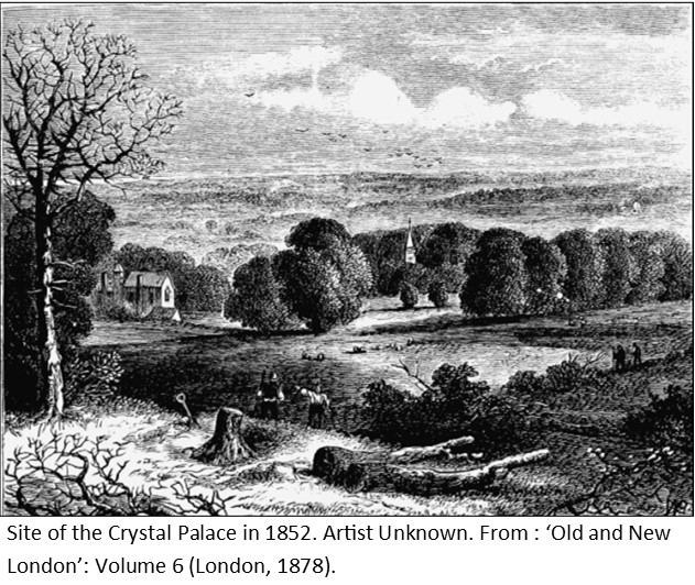SITE OF THE CRYSTAL PALACE IN 1852